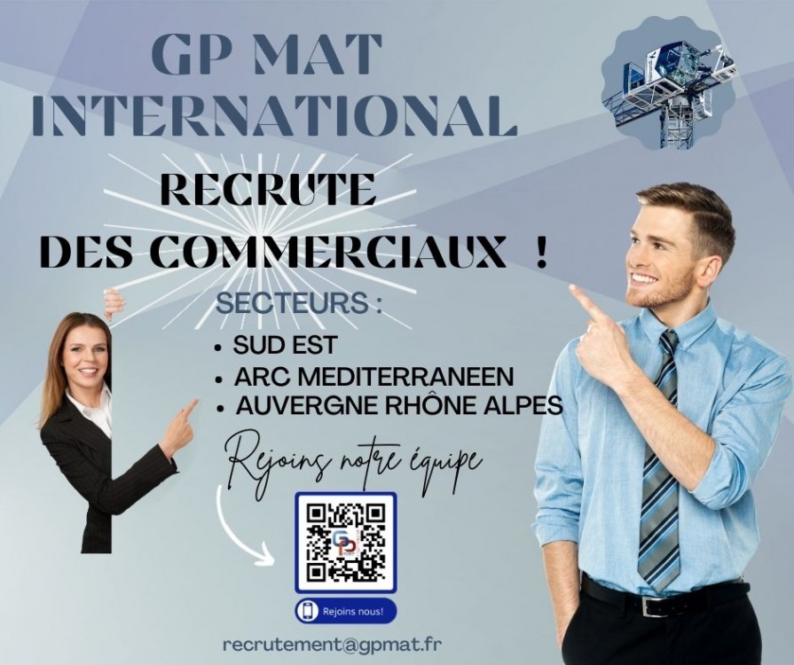 GP MAT France   Recrute  👉 un  COMMERCIAL 🚻   SECTEUR SUD EST